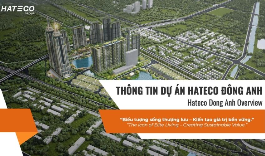 Chung cư Hateco Đông Anh là dòng sản phẩm đầu tư đáng quan tâm nhất phía Bắc năm nay